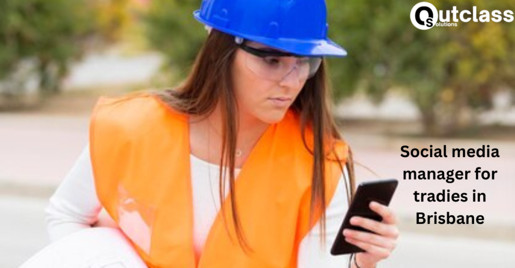 Social media manager for tradies in Brisbane